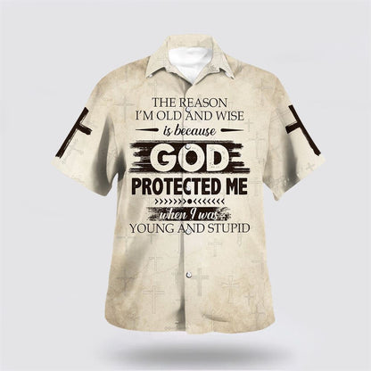 Christian Hawaiian Shirt, Because God Protects Me Hawaiian Shirt, Christian Aloha Shirt