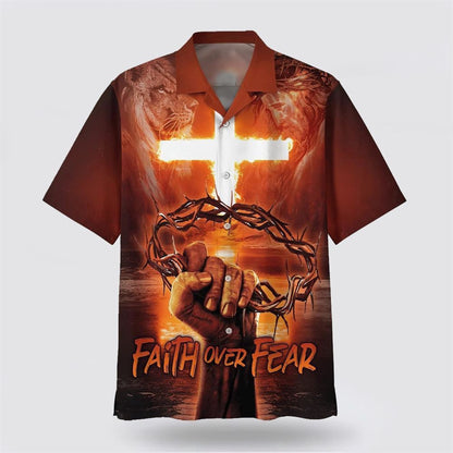Christian Hawaiian Shirt, Crown Of Thorns Faith Over Fear Hawaiian Shirt, Christian Aloha Shirt