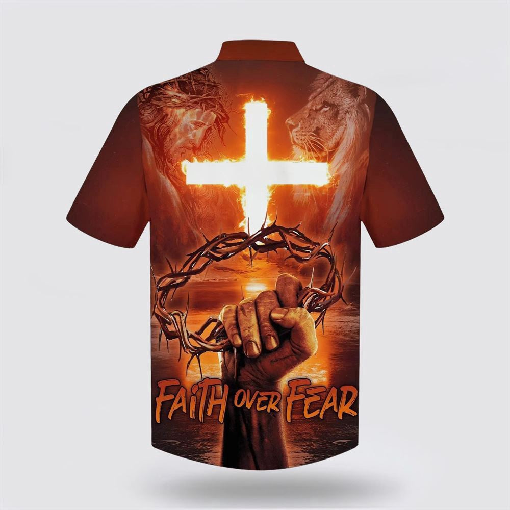 Christian Hawaiian Shirt, Crown Of Thorns Faith Over Fear Hawaiian Shirt, Christian Aloha Shirt