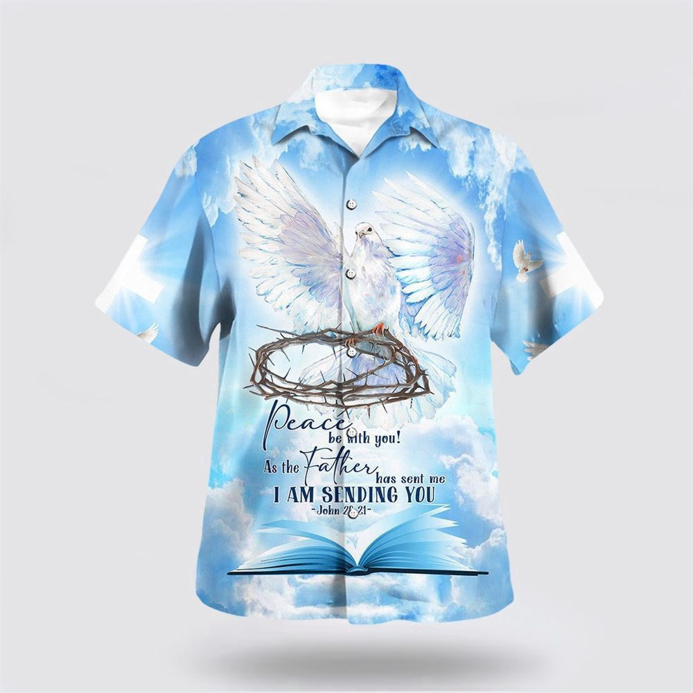 Christian Hawaiian Shirt, Dove Peace Be With You As The Father Hawaiian Shirt, Christian Aloha Shirt
