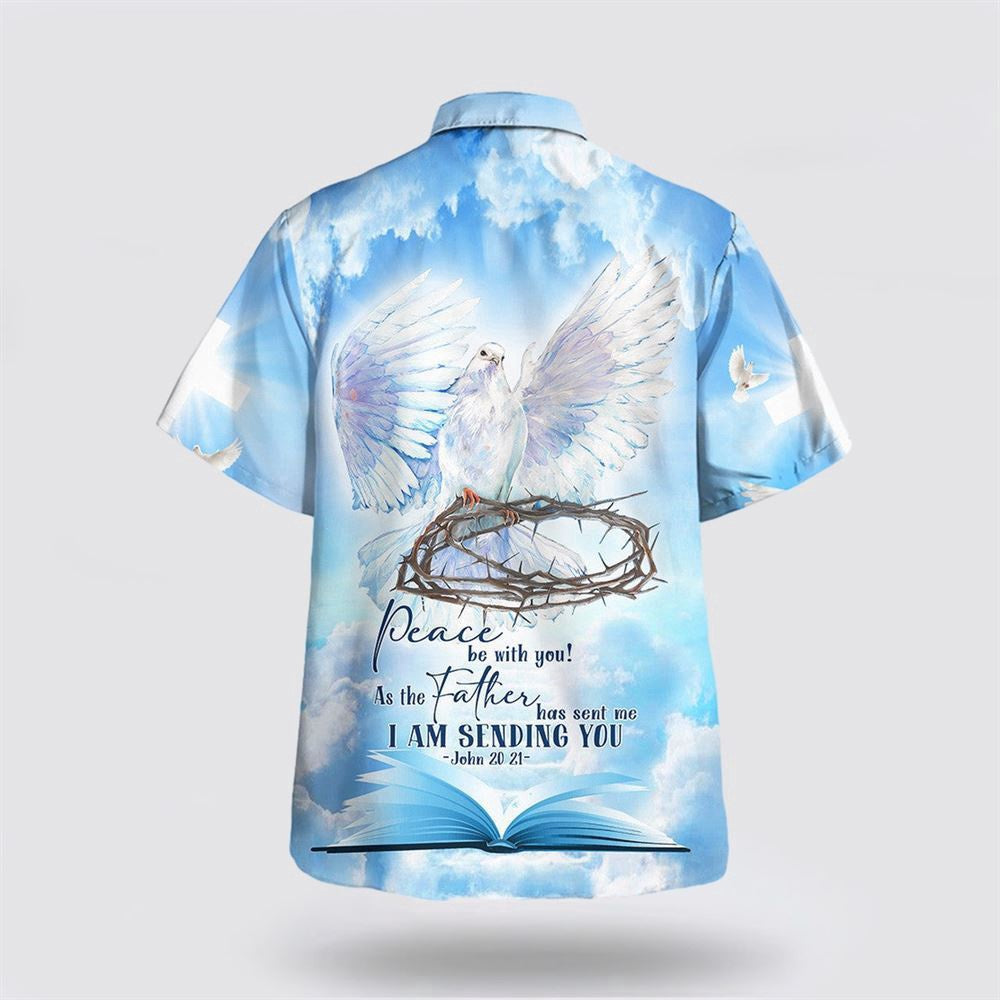 Christian Hawaiian Shirt, Dove Peace Be With You As The Father Hawaiian Shirt, Christian Aloha Shirt