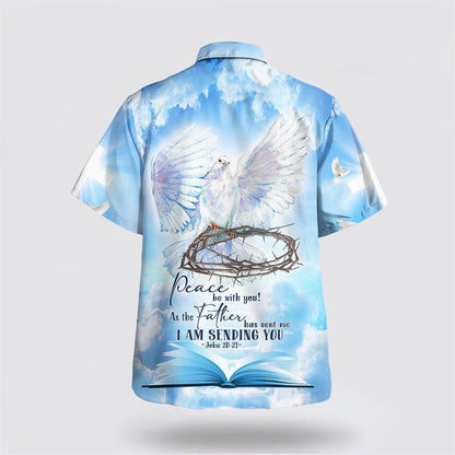 Christian Hawaiian Shirt, Dove Peace Be With You As The Father Hawaiian Shirt, Christian Aloha Shirt