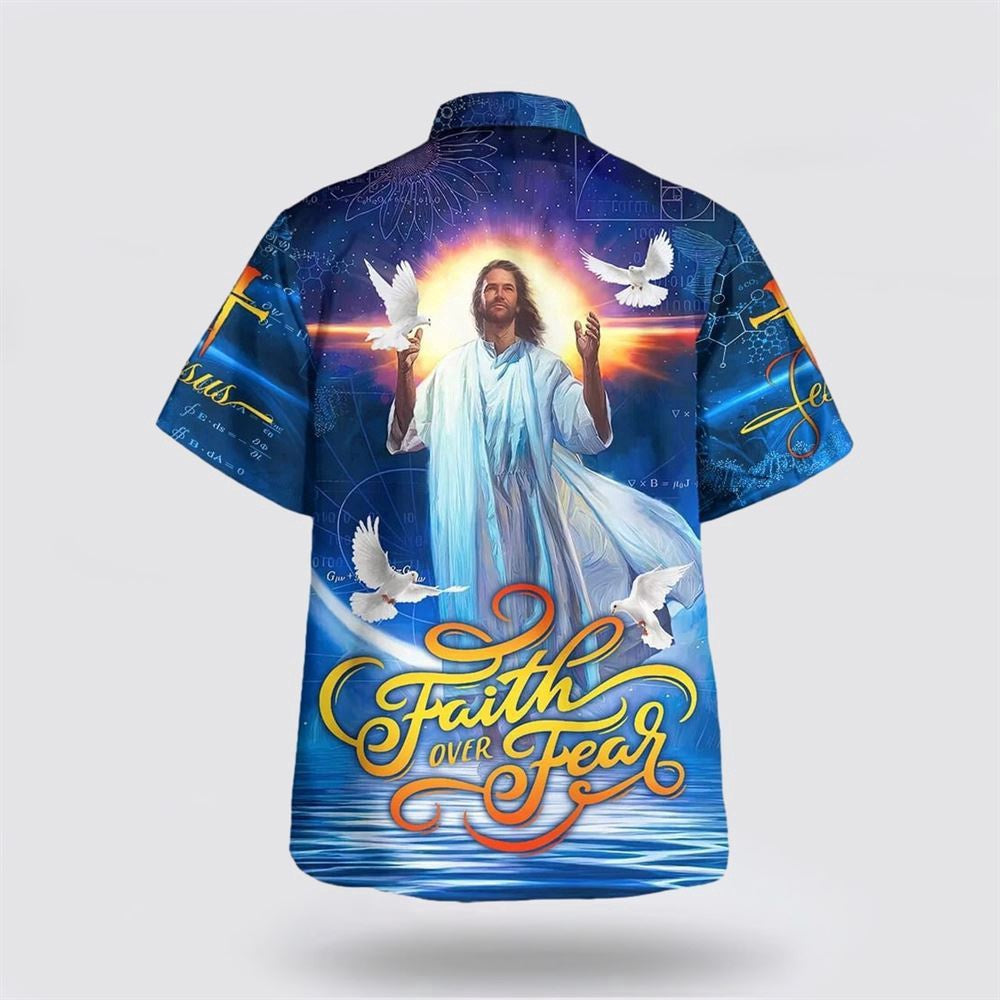 Christian Hawaiian Shirt, Faith Over Fear Jesus And The Dove Hawaiian Shirt, Christian Aloha Shirt
