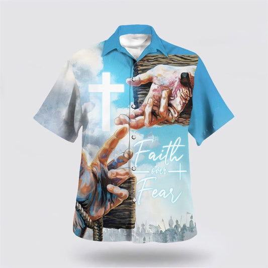 Christian Hawaiian Shirt, Faith Over Fear Jesus Hand Nails Hawaiian Shirt, Christian Aloha Shirt