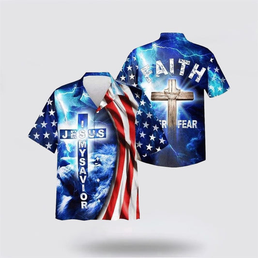 Christian Hawaiian Shirt, Faith Over Fear Jesus Is My Savior Jesus Christian Bible Verse Hawaiian Shirt, Christian Aloha Shirt
