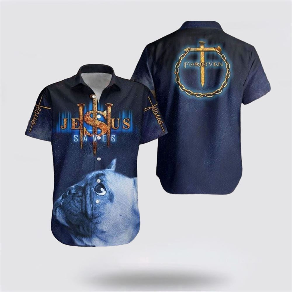 Christian Hawaiian Shirt, French Bulldog Jesus Saves Cross Forgiven Christian Faith Dog Lover Christian Hawaiian Shirt, Christian Aloha Shirt