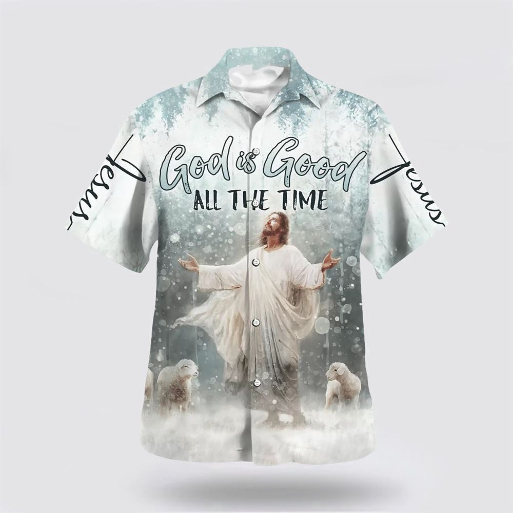 Christian Hawaiian Shirt, God Is Good All The Time Jesus Hawaiian Shirt, Christian Aloha Shirt