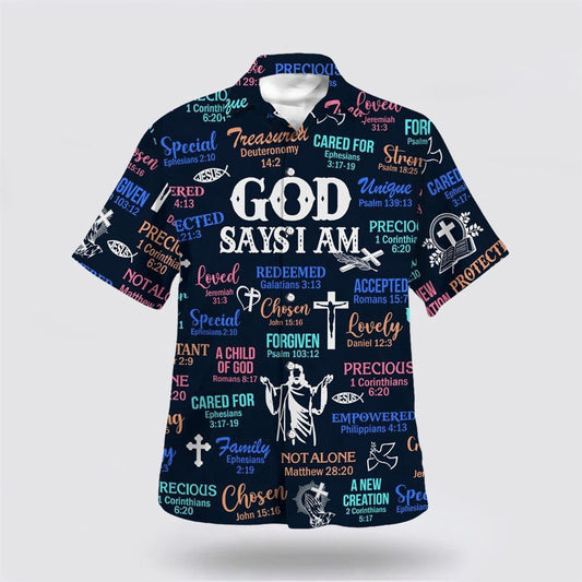 Christian Hawaiian Shirt, God Say I Am Hawaiian Shirt, Christian Aloha Shirt