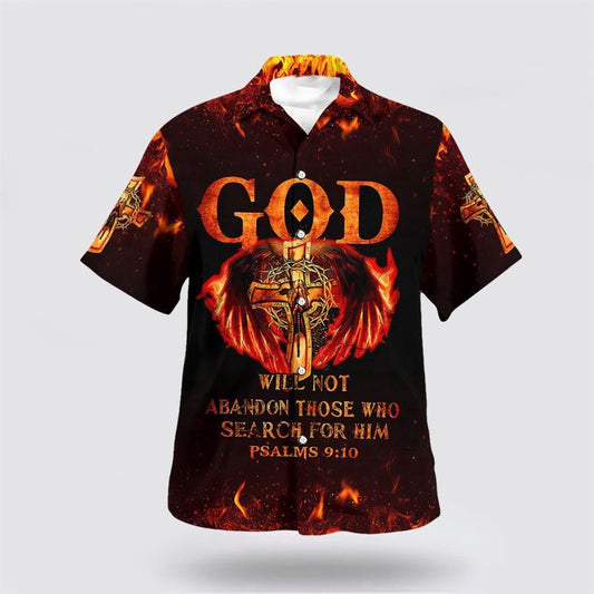 Christian Hawaiian Shirt, God Will Not Abandon Those Who Search For Him Jesus Cross Hawaiian Shirt, Christian Aloha Shirt