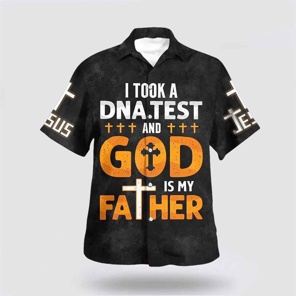 Christian Hawaiian Shirt, I Took A Dna Test God Is My Father Cross Hawaiian Shirt, Christian Aloha Shirt