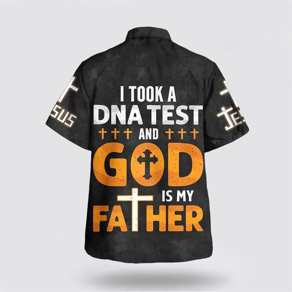 Christian Hawaiian Shirt, I Took A Dna Test God Is My Father Cross Hawaiian Shirt, Christian Aloha Shirt