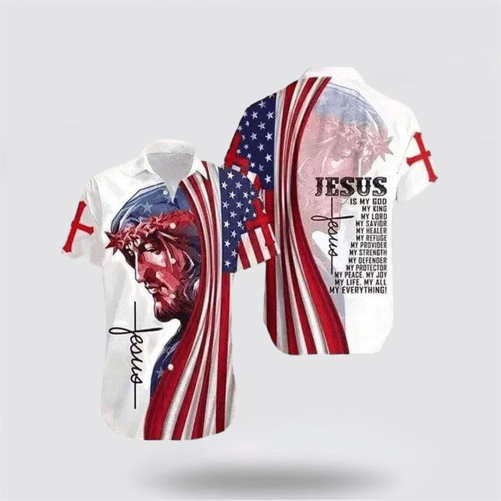 Christian Hawaiian Shirt, Jesus Is My All My Life My Everything American Flag Religion Hawaiian Shirt, Christian Aloha Shirt