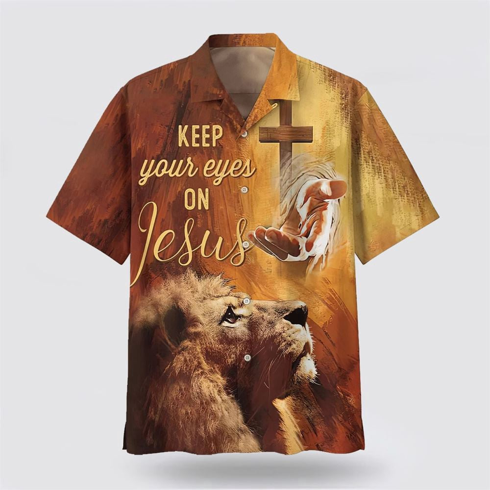 Christian Hawaiian Shirt, Keep Our Eyes On Jesus Hawaiian Shirt For Men, Hand Of Jesus Lion Hawaiian Shirts, Christian Aloha Shirt