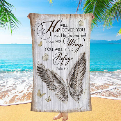 Christian Psalm 914 He Will Cover You With His Feathers Beach Towel - Bible Verse Beach Towel - Scripture Beach Towel