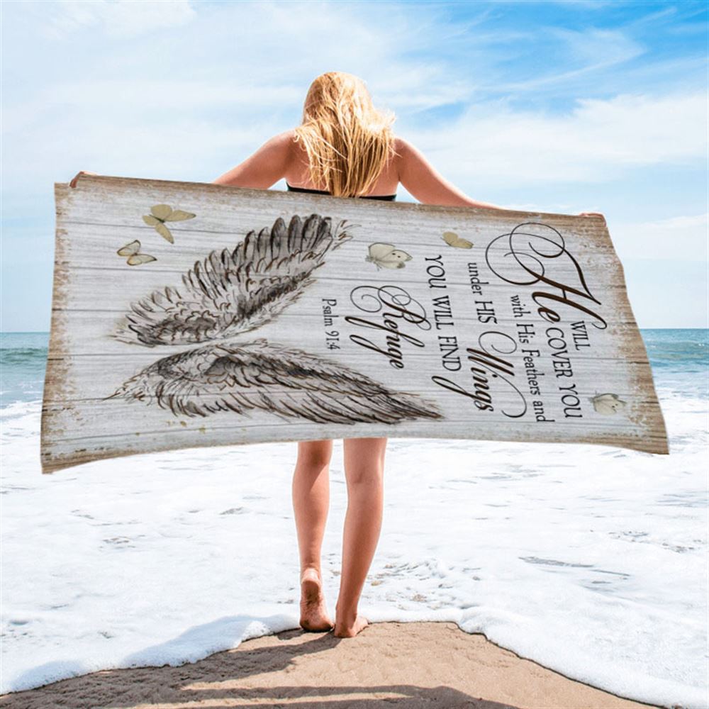 Christian Psalm 914 He Will Cover You With His Feathers Beach Towel - Bible Verse Beach Towel - Scripture Beach Towel