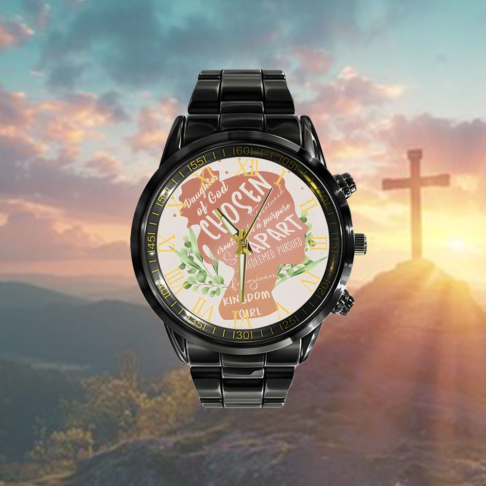 Christian Watch, Daughter Of God Chosen And Treasured Christian Watch Watch - Bible Verse Watch