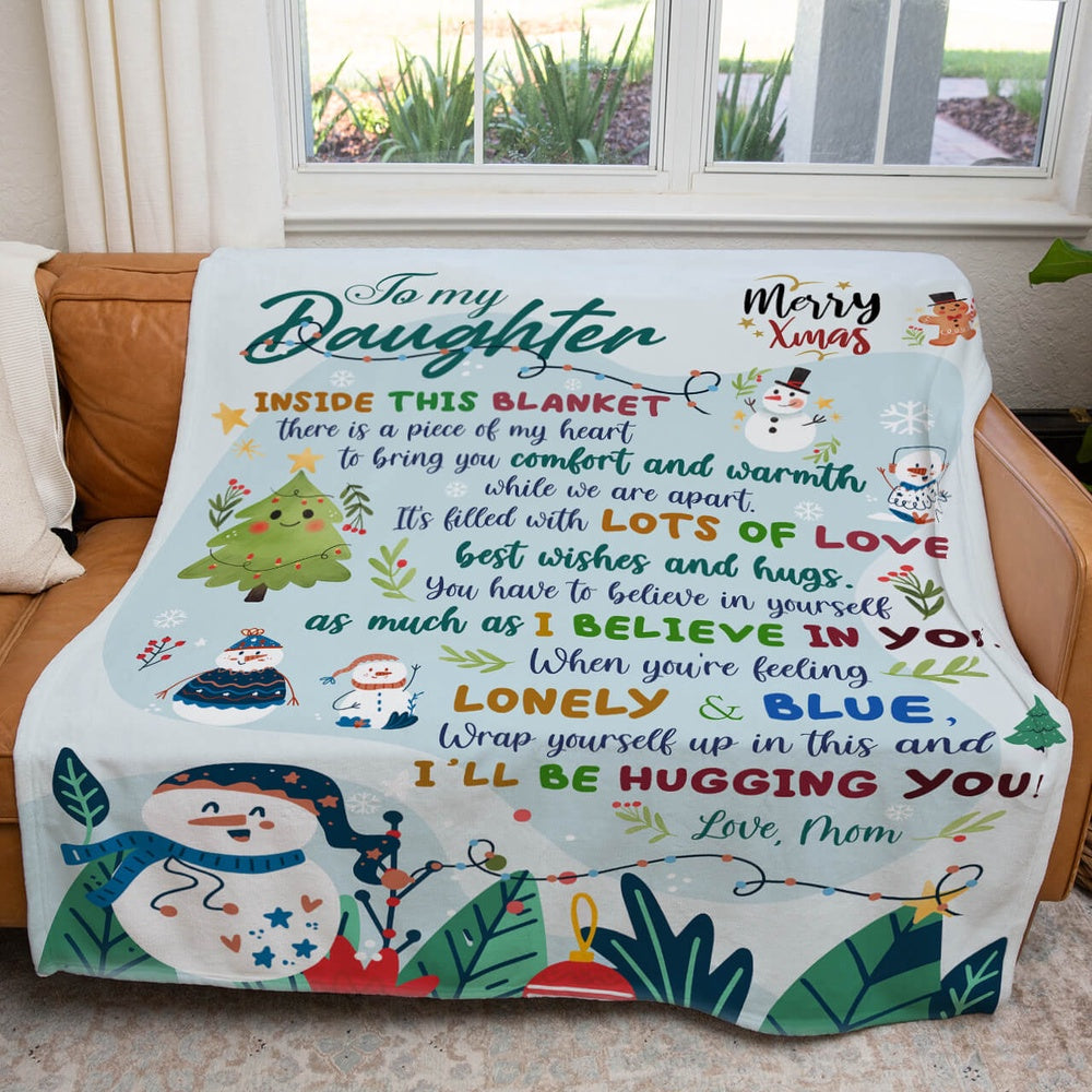 Christmas Blanket Gift For Daughter, Inside This Blanket Is A Piece Of My Heart Blanket, Christmas Blanket