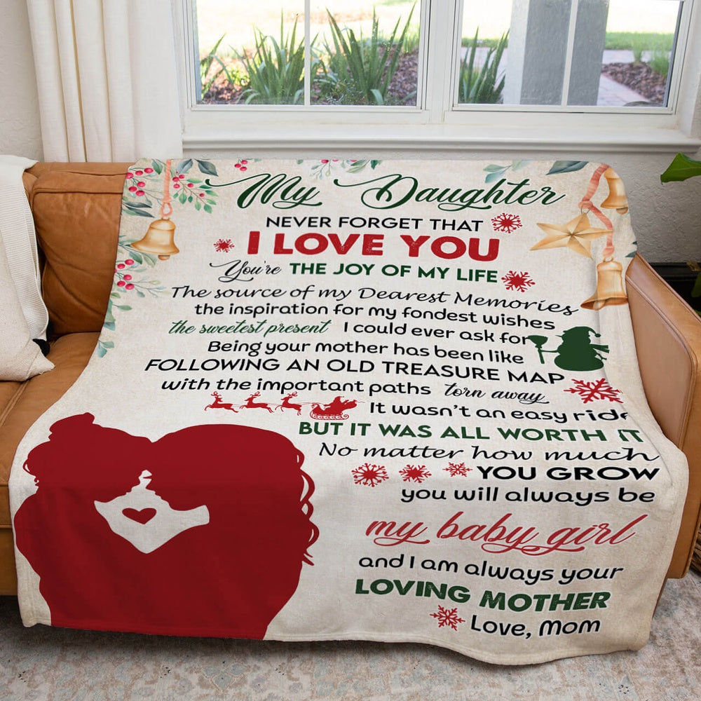 Christmas Blanket Gift For Daughter, You'Re The Joy Of My Life, The Source Of My Dearest Memories Blanket, Christmas Blanket