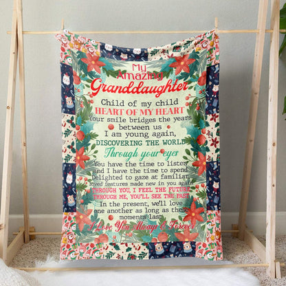 Christmas Blanket Gift Ideas For My Amazing Granddaughter, I Am Young Again With You, Through You I Feel The Future Blanket, Christmas Blanket