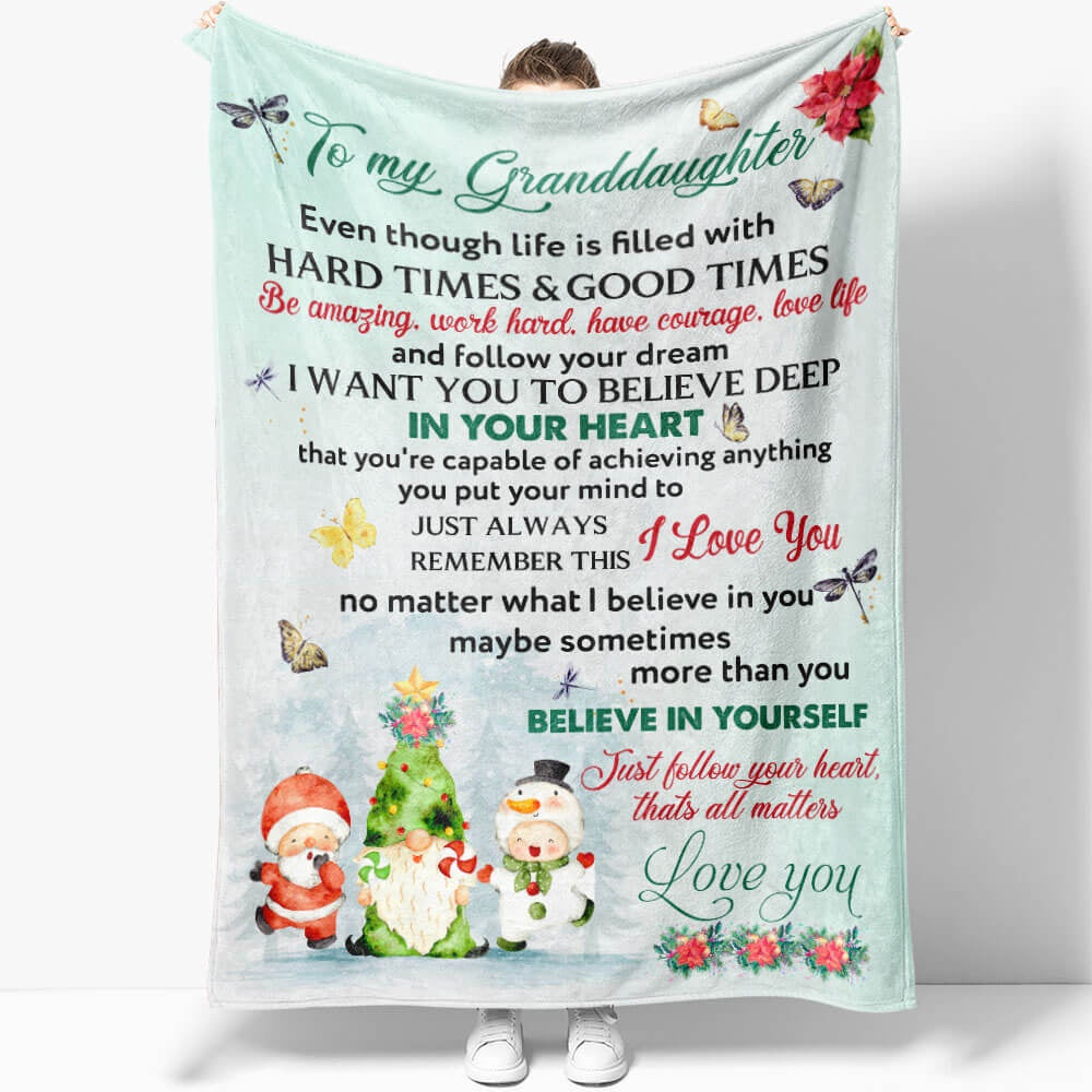 Christmas Blanket Gift To My Granddaughter, Be Amazing Work Hard Have Courage Love Life Blanket, Christmas Blanket