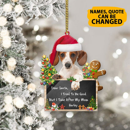 Christmas Dog Ornament, Personalized Dachshund Dear Santa Christmas Acrylic Ornament, New Dog Christmas Ornament