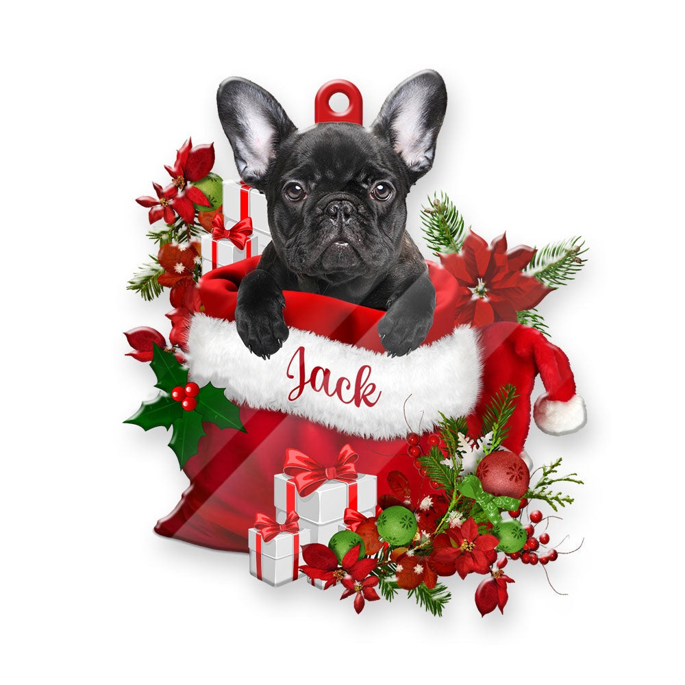 Christmas Dog Ornament, Personalized French Bulldog In Santa's Bag Christmas Acrylic Ornament, New Dog Christmas Ornament