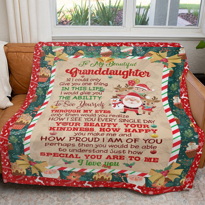Christmas Secret Santa Blanket Gift Ideas For Granddaughter, The Ability To See Yourself, How Proud I Am Of You Blanket, Christmas Blanket