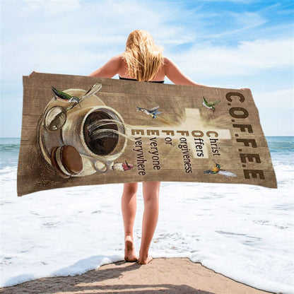 Coffee Cup Hummingbird Christ Offers Forgiveness Beach Towel - Bible Verse Beach Towel - Christian Inspirational Beach Towel