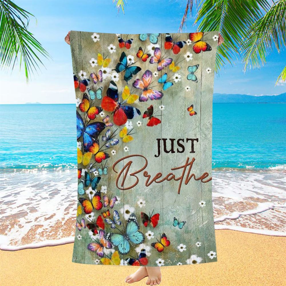 Colorful Butterflies, White Flowers, Just Breathe Beach Towel, Christian Beach Towel, Christian Gift, Gift For Women