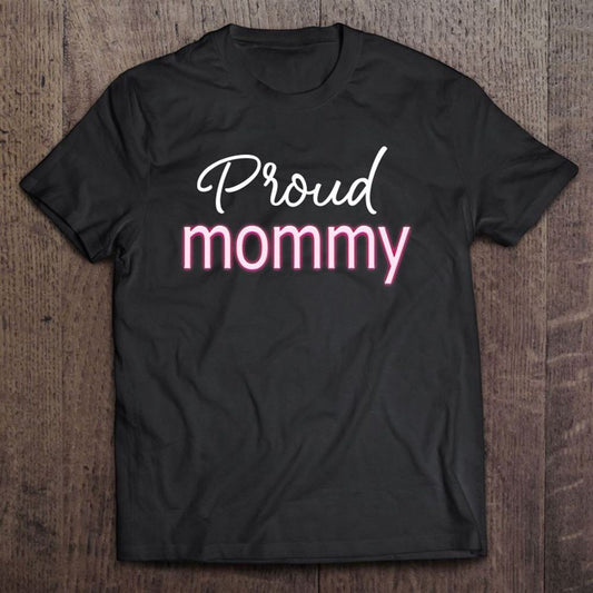 Cool Mother's Day Stuff Us Mom Apparel Proud Mommy T Shirt, Mother's Day Shirt, Shirt For Mom, Mom Shirt