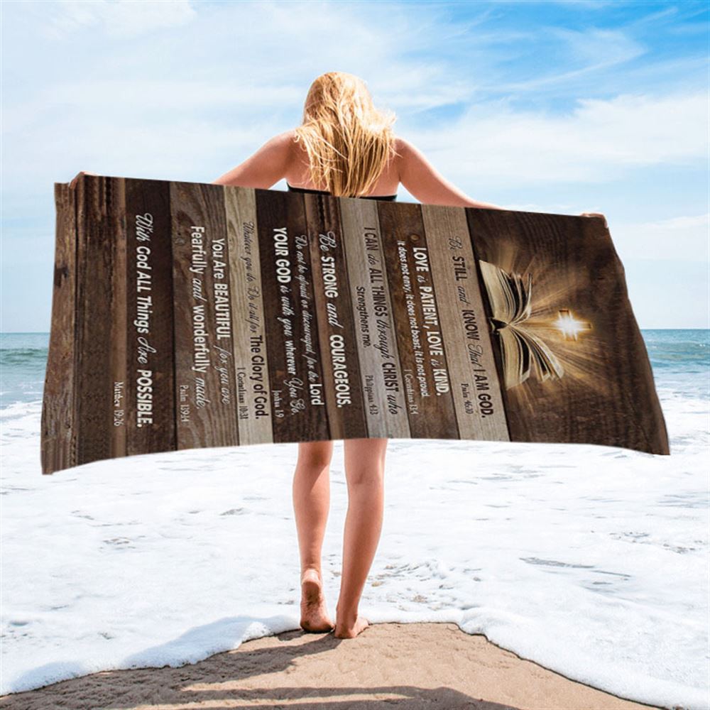 Cross Bible Verses - Be Still & Know That I Am God Beach Towel - Bible Verse Beach Towel - Christian Inspirational Beach Towel