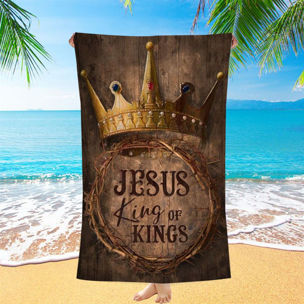 Crown Of Thorn Jesus King Of Kings Beach Towel, Christian Beach Towel, Christian Gift, Gift For Women