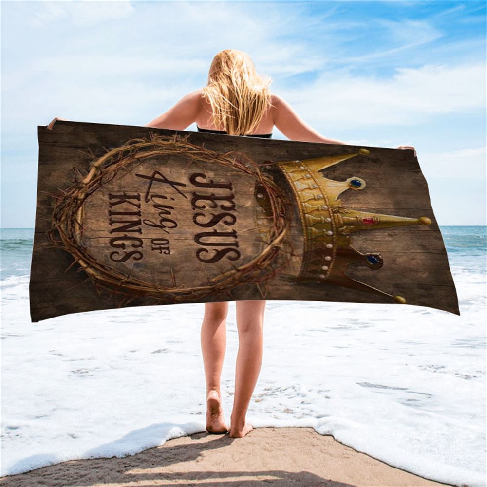 Crown Of Thorn Jesus King Of Kings Beach Towel, Christian Beach Towel, Christian Gift, Gift For Women