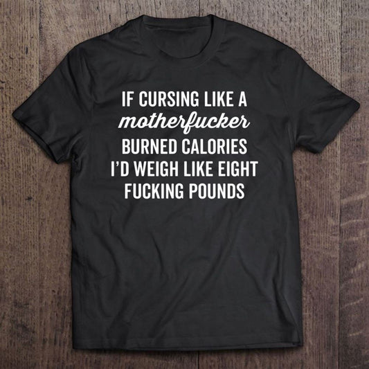 Cursing Like A Motherfucker Funny Offensive T Shirt, Mother's Day Shirt, Shirt For Mom, Mom Shirt