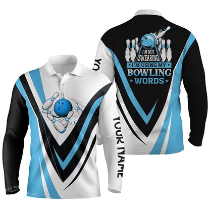 Custom Bowling Polo Shirts, Custom Bowling Polo Shirts For Men I'M Not Swearing, I'M Using My Bowling Words Blue Bowl Shirts