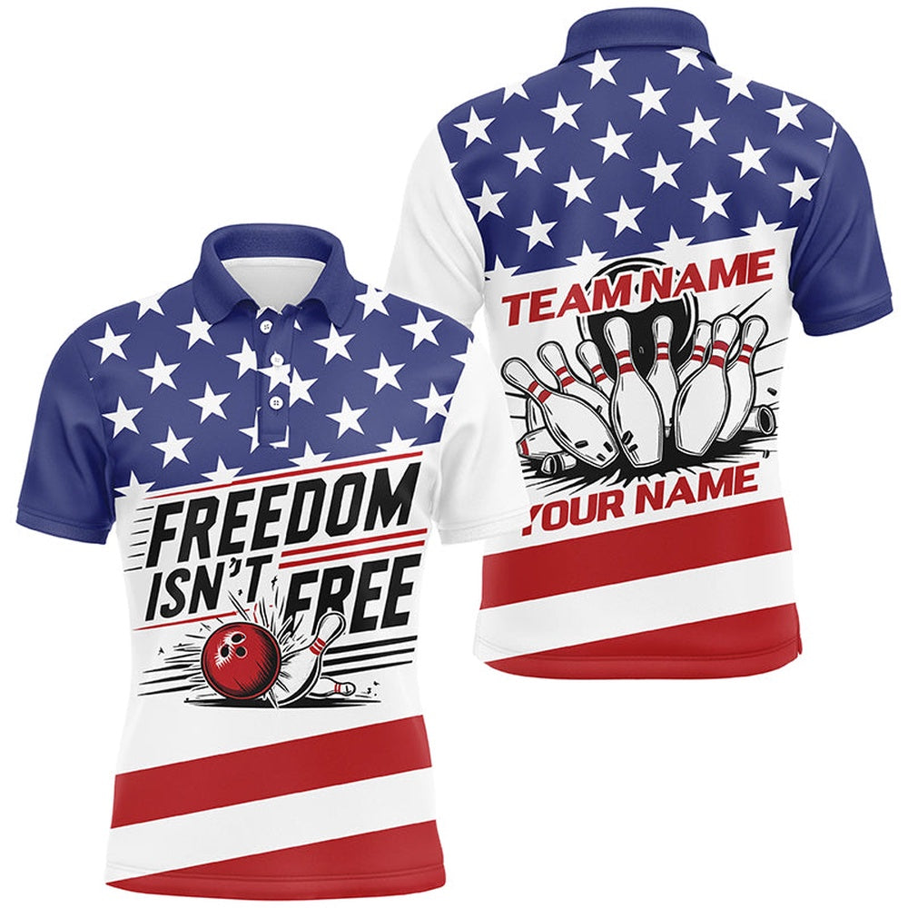 Custom Bowling Polo Shirts, Freedom Isn'T Free Bowling Shirts For Men And Women, Personalized Patriotic Bowling Team Jerseys