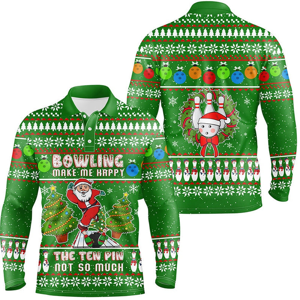 Custom Bowling Polo Shirts, Funny Ugly Christmas Santa Bowler Men Bowling Polo Shirt Bowling Make Me Happy The Ten Pin Not So Much
