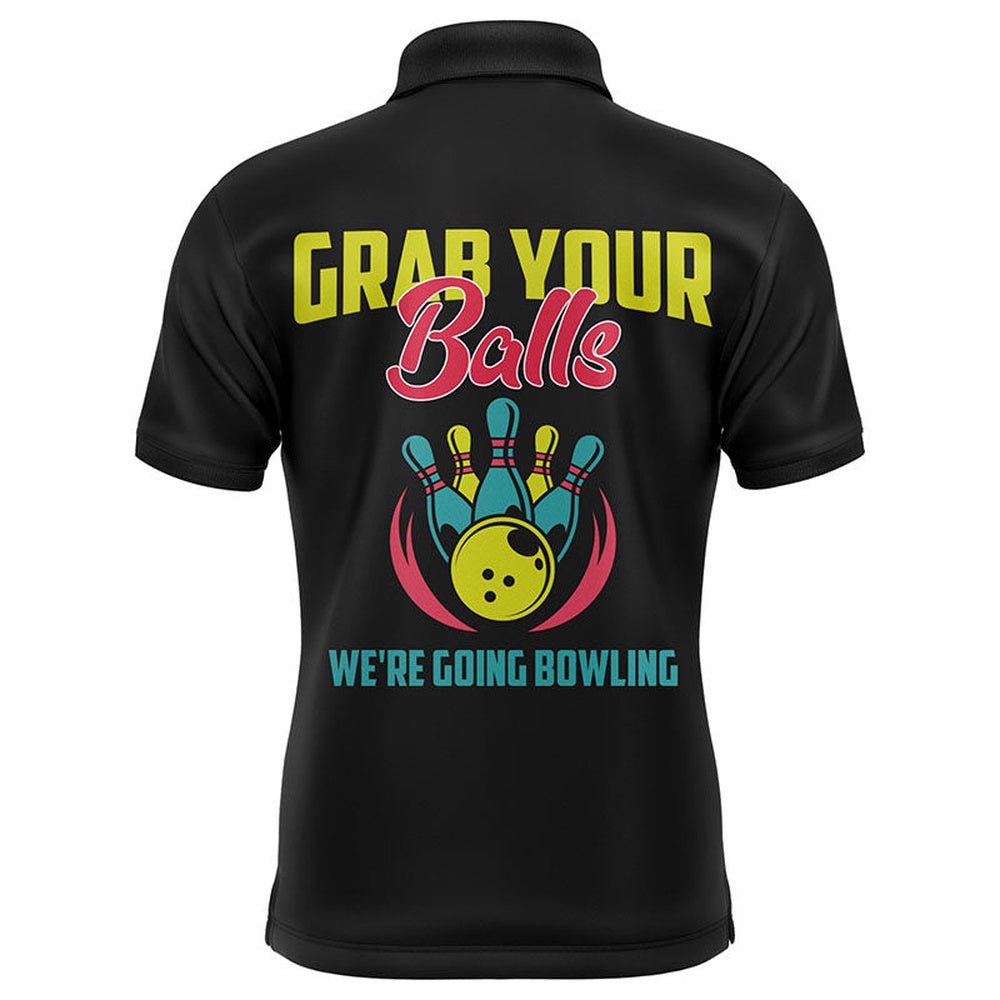 Custom Bowling Polo Shirts, Grab Your Balls Funny Men Polo Bowling Shirt Personalized Bowlers Jersey Short Sleeve
