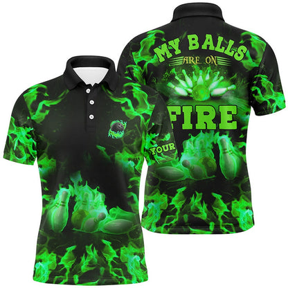 Custom Bowling Polo Shirts, Green Flame Bowling Shirt Custom My Balls Are On Fire Bowling Polo Shirts For Men, Bowling Jerseys