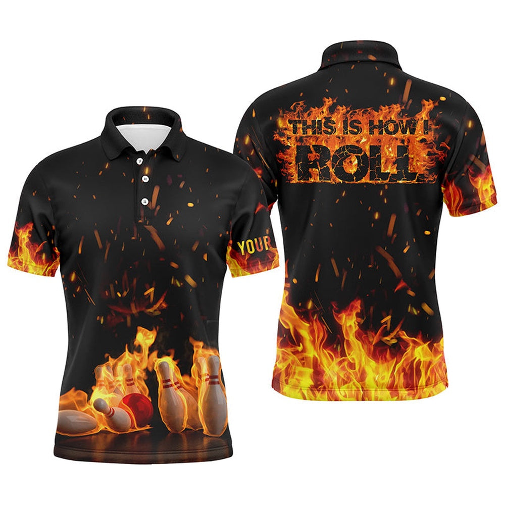 Custom Bowling Polo Shirts, Men'S Bowling Shirt This Is How I Roll Custom Bowling Ball And Pins, Custom Bowling Shirts For Men