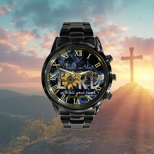 Custom Christian Watch, Trust In The Lord Christian With All Your Heart God Jesus Watch, Religious Watch