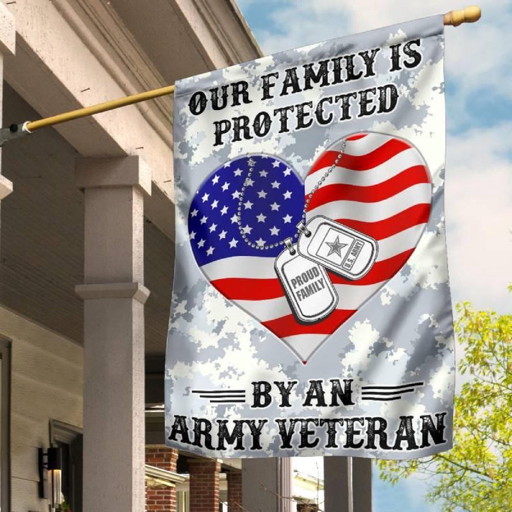 Custom US Army Flag, Our Family Is Protected Army Flag, US Army Veteran Flag, Army Retired Flag