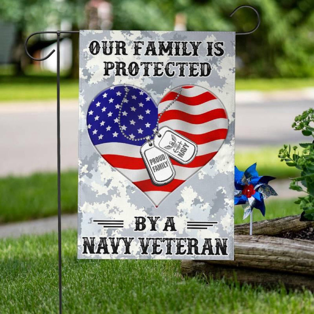 Custom US Navy Flag, Our Family Is Protected Navy Flag, US Navy Garden Flag, US Veteran Flag