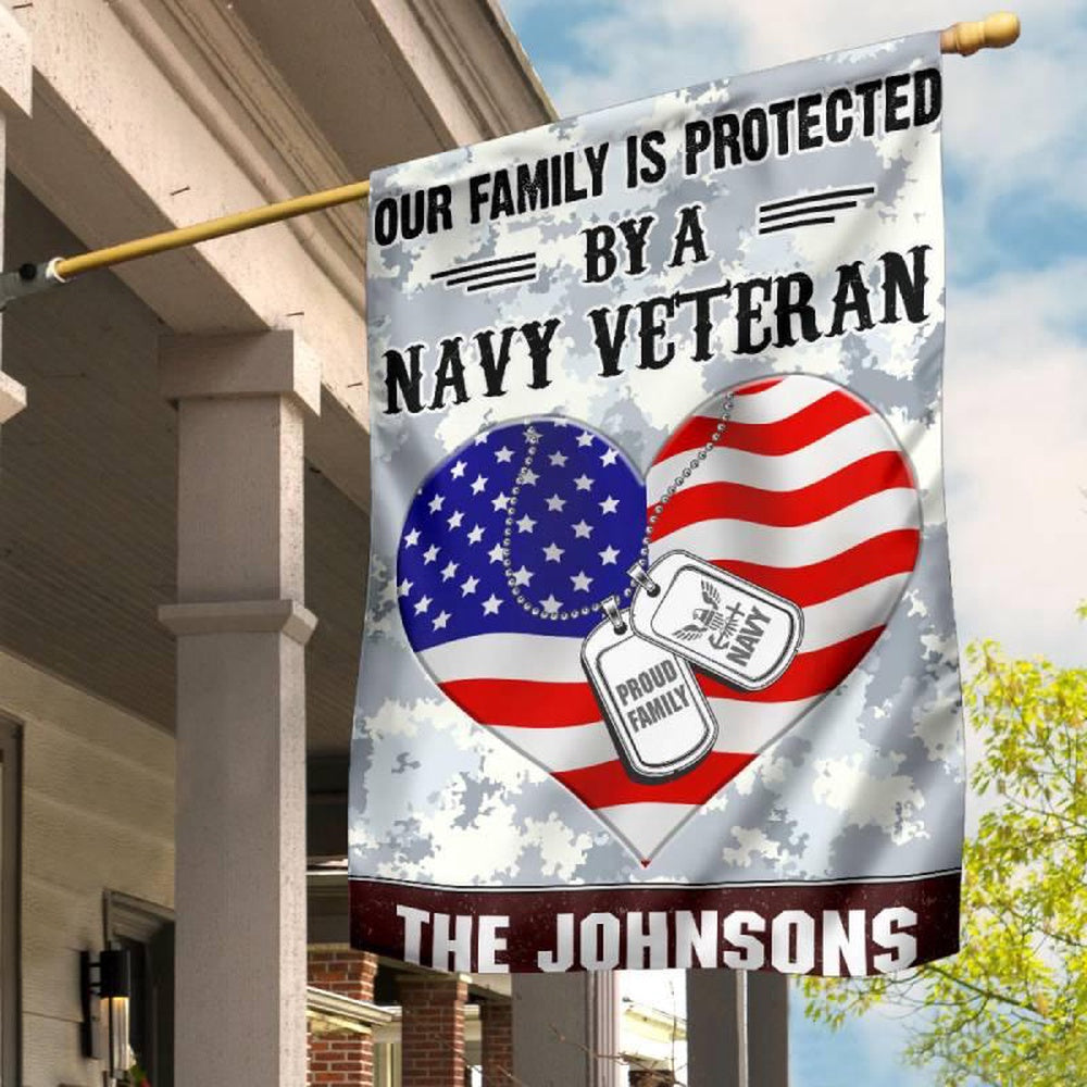 Custom US Navy Flag, Our Family Is Protected Navy Flag, US Navy Garden Flag, US Veteran Flag
