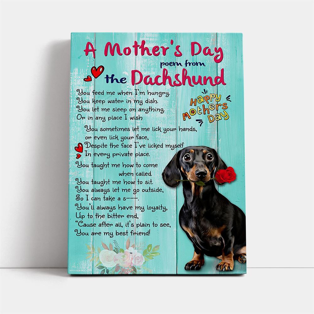 Dachshund A Mother Day Poem Canvas Print, Mother's Day Canvas Art, Gift For Mom, Birthday Gift, Mother's Day Wall Art