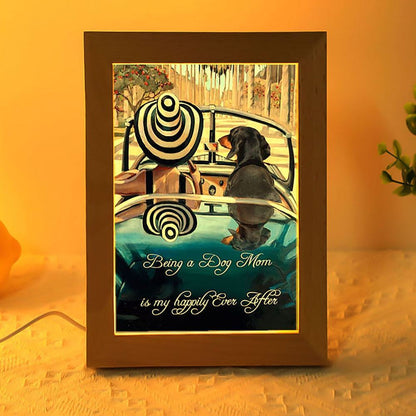 Dachshund Being A Dog Mom Gift For You Frame Lamp, Mother's Day Night Light, Best Mom Ever, Gift For Mom