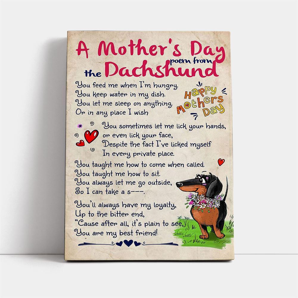 Dachshund Dog A Mother'S Day Poem From The Dachshund, Mother's Day Canvas Art, Gift For Mom, Birthday Gift, Mother's Day Wall Art