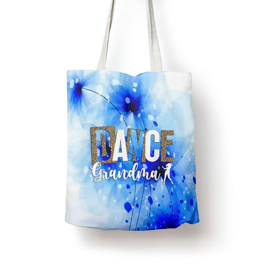 Dance Grandma Of A Dancer Grandma Leopard Dancing Grandma Tote Bag, Women Tote Bag, Canvas Tote Bag, Printed Tote Bag