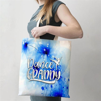 Dance Granny Ballet Dancing Granny Mothers Day Tote Bag, Women Tote Bag, Canvas Tote Bag, Printed Tote Bag