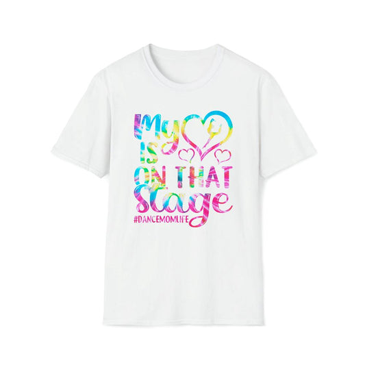 Dance Mom My Heart Is On That Stage Cheer Mother's Day Premium T Shirt, Mother's Day Premium T Shirt, Mother's Day Gift, Mom Shirt